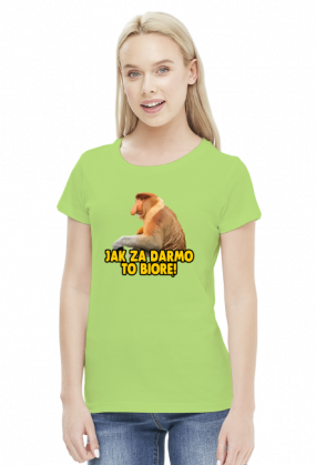 JAK ZA DARMO TO BIORĘ KOSZULKA DAMSKA