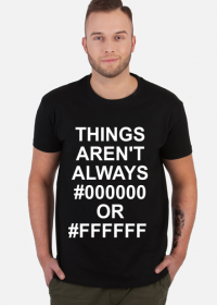 Things arent always #000000 or #ffffff