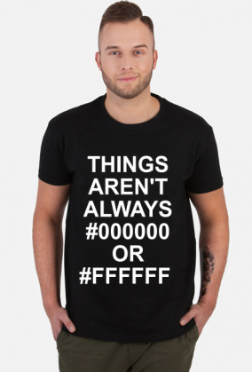 Things arent always #000000 or #ffffff