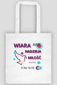 Wiara, nadzieja, miłość