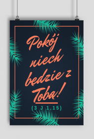 Pokój niech będzie z Tobą