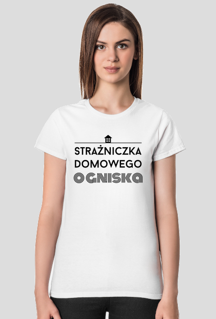 Strażniczka domowego ogniska - koszulka