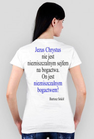 Jezus niezniszczalnym bogactwem