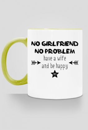 Have a wife and be happy - kubek