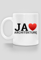 JA KOCHAM ARCHITEKTURĘ - kubek