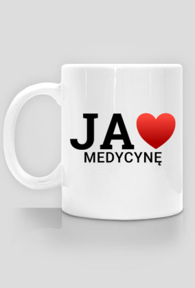 JA KOCHAM MEDYCYNĘ - kubek
