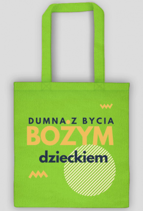 Dumna z bycia Bożym dzieckiem