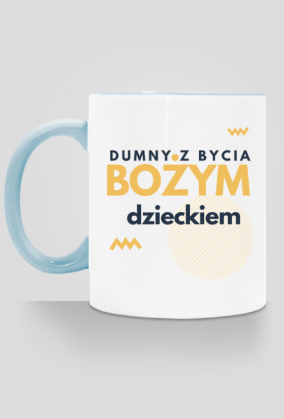 Dumny z bycia Bożym dzieckiem