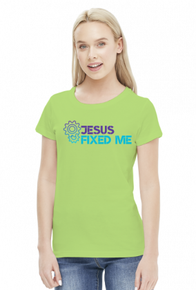 Jesus fixed me