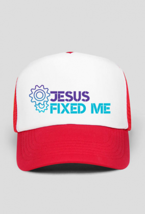 Jesus fixed me