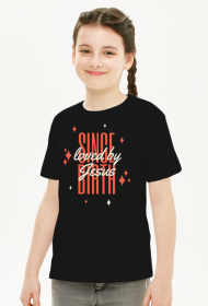 Since birth loved by Jesus