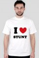 I love stunt - Koszulka