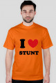 I love stunt - Koszulka