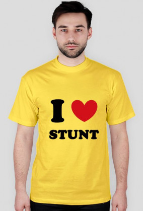 I love stunt - Koszulka