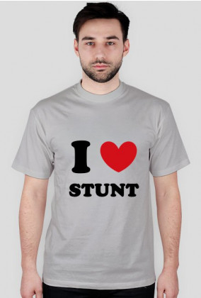 I love stunt - Koszulka