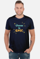 Jesus is epic
