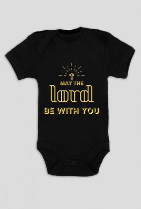 May the Lord be with You