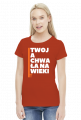 Twoja chwała na wieki