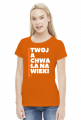 Twoja chwała na wieki