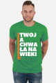 Twoja chwała na wieki