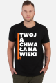 Twoja chwała na wieki