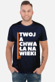 Twoja chwała na wieki