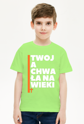 Twoja chwała na wieki