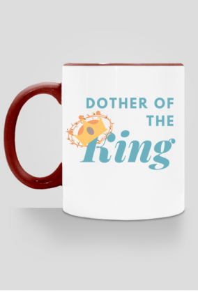 Dother of the King