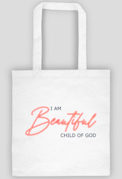 I am Beautiful child of God