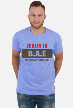 Jesus is B.A.E