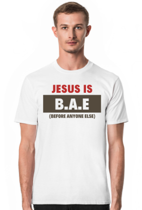 Jesus is B.A.E