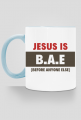 Jesus is B.A.E
