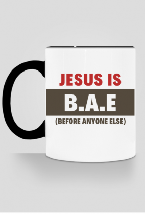 Jesus is B.A.E