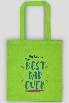 My God is the best dad ever!