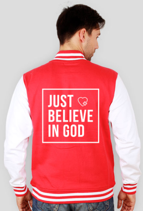 Just believe in God
