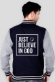 Just believe in God