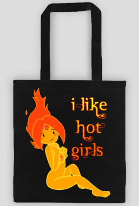 I like hot girls (bag)