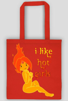 I like hot girls (bag)