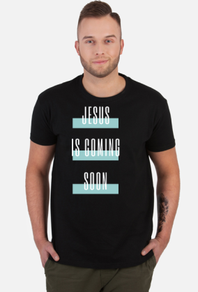 Jesus is coming soon