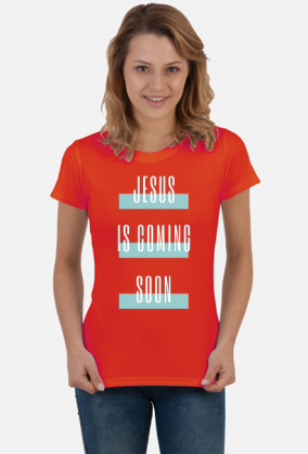 Jesus is coming soon