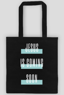 Jesus is coming soon