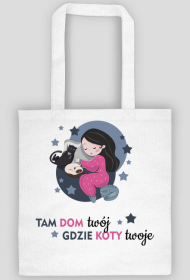 Tam dom Twój, gdzie koty Twoje