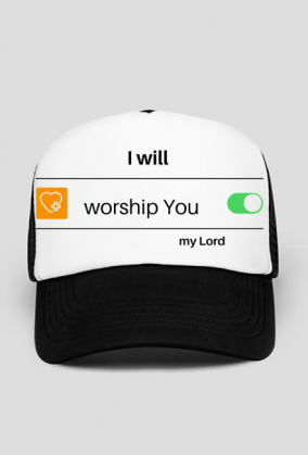 I will worship You my Lord