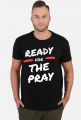 Ready for the Pray