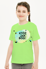 Któż jak Bóg!