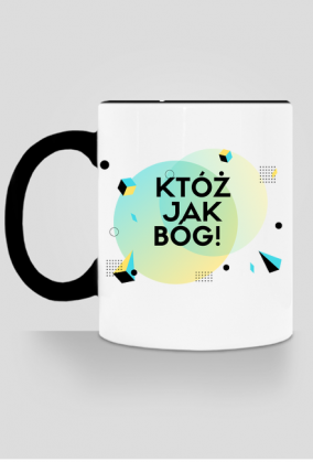 Któż jak Bóg!