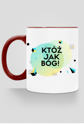 Któż jak Bóg!