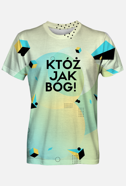 Któż jak Bóg!