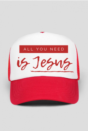 All You need is Jesus