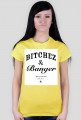 Bitchez&Banger lady shirt